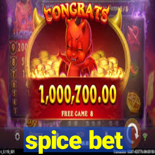 spice bet